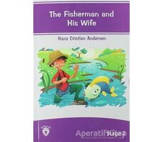 The Fisherman And His Wife İngilizce Hikayeler Stage 2 - Hans Christian Andersen - Dorlion Yayınları