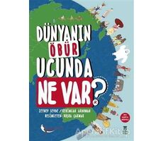 Dünyanın Öbür Ucunda Ne Var? - Zeynep Sevde - Taze Kitap