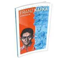 Aforizmalar - Franz Kafka - Aperatif Kitap Yayınları