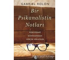 Bir Psikanalistin Notları - Gabriel Rolon - Diyojen Yayıncılık