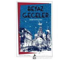 Beyaz Geceler - Fyodor Mihayloviç Dostoyevski - Ren Kitap