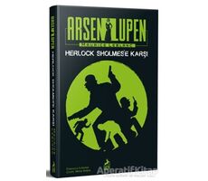 Arsen Lüpen - Herlock Sholmes’e Karşı - Maurice Leblanc - Ren Kitap