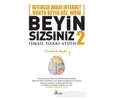 Beyin Sizsiniz 2 - İsmail Hakkı Aydın - Girdap Kitap