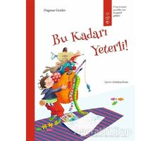 Bu Kadarı Yeterli! - Dagmar Geisler - Gergedan Yayınları