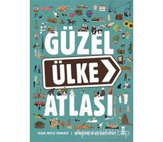 Güzel Ülke Atlası - Mutlu Tönbekici - Taze Kitap