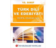 Fen Bilimleri 10.Sınıf Türk Dili ve Edebiyatı Soru Bankası