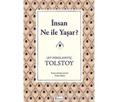 İnsan Ne ile Yaşar - Lev Nikolayeviç Tolstoy - Koridor Yayıncılık