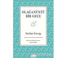 Olağanüstü Bir Gece - Stefan Zweig - Koridor Yayıncılık