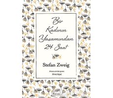 Bir Kadının Yaşamından 24 Saat Ciltli - Stefan Zweig - Koridor Yayıncılık