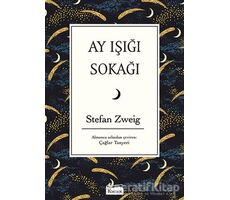 Ay Işığı Sokağı - Stefan Zweig - Koridor Yayıncılık