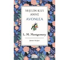 Yeşilin Kızı Anne Avonlea (Mor Kapak) - L. M. Montgomery - Koridor Yayıncılık