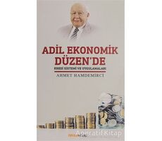 Adil Ekonomik Düzende Kredi Sistemi ve Uygulamaları - Ahmet Hamdemirci - Ravza Yayınları