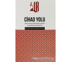 Cihad Yolu - Burhan Bozgeyik - Çığır Yayınları
