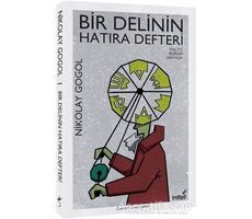 Bir Delinin Hatıra Defteri - Nikolay Vasilyeviç Gogol - İndigo Kitap