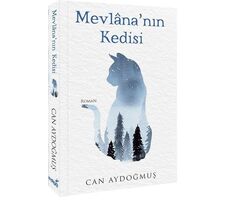 Mevlana’nın Kedisi - Can Aydoğmuş - İndigo Kitap