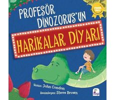 Profesör Dinozorus’un Harikalar Diyarı - John Condon - İndigo Çocuk