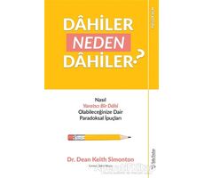 Dahiler Neden Dahiler? - Dean Keith Simonton - Sola Unitas