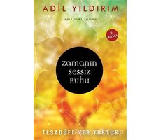 Zamanın Sessiz Ruhu - Adil Yıldırım - Cinius Yayınları