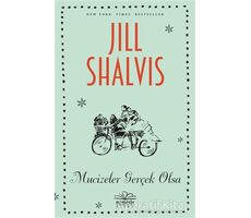 Mucizeler Gerçek Olsa - Jill Shalvis - Nemesis Kitap