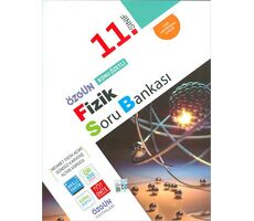 Seviye 11.Sınıf Fizik Özgün Konu Özetli Soru Bankası