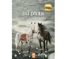 İki Dilek - Helena Kraljic - Eksik Parça Yayınları