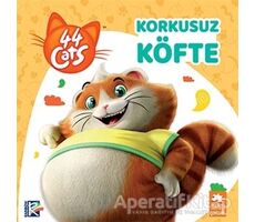 44 Cats - Korkusuz Köfte - Kolektif - Eksik Parça Yayınları