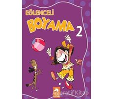 Eğlenceli Boyama - 2 - Kolektif - Eksik Parça Yayınları