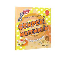 Her Yerde Matematik Serisi-Sendeki Matematik Tonguç Akademi