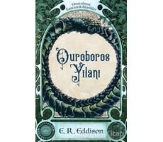 Ouroboros Yılanı - E. R. Eddison - İthaki Yayınları