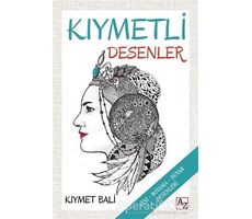 Kıymetli Desenler - Kıymet Bali - Az Kitap