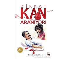 Dikkat Kan Aranıyor! - Zehra Ebrar Bakır - Az Kitap