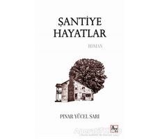 Şantiye Hayatlar - Pınar Yücel Sarı - Az Kitap