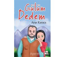 Gülüm Dedem - Ayşe Karaca - Az Kitap