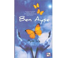 Ben Ayşe - Ayşe Uç - Az Kitap