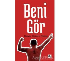 Beni Gör - Derviş Dennis Aksay - Az Kitap