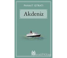 Akdeniz - Panait Istrati - Arkadaş Yayınları