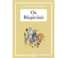 Oz Büyücüsü - Lyman Frank Baum - Arkadaş Yayınları