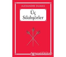 Üç Silahşörler - Alexandre Dumas - Arkadaş Yayınları