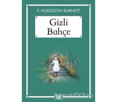 Gizli Bahçe (Ekonomik Boy) - F. Hodgson Burnett - Arkadaş Yayınları