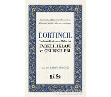 Dört İncil - Şaban Kuzgun - Bilge Kültür Sanat