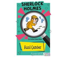 Kızıl Çember - Sherlock Holmes - Sir Arthur Conan Doyle - Zakkum Çocuk Yayınları