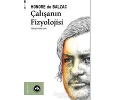 Çalışanın Fizyolojisi - Honore de Balzac - Vakıfbank Kültür Yayınları