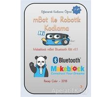 mBot ile Robotik Kodlama (+9 Yaş) - Recep Çakır - Cinius Yayınları