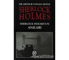 Sherlock Holmes - Sherlock Holmes’un Anıları - Sir Arthur Conan Doyle - Cem Yayınevi