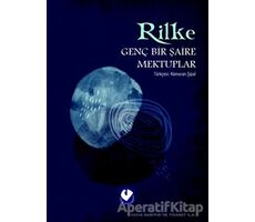 Genç Bir Şaire Mektuplar - Rainer Maria Rilke - Cem Yayınevi