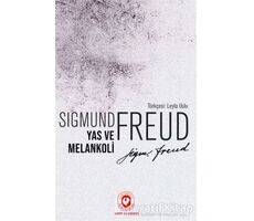 Yas ve Melankoli - Sigmund Freud - Cem Yayınevi