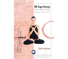 36 Yoga Duruşu - Gulin Zeytunlu - Cem Yayınevi