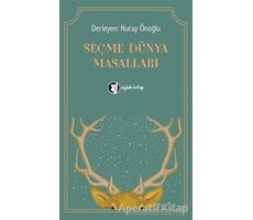 Seçme Dünya Masalları - Nuray Önoğlu - Aylak Kitap