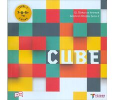 Cube - IQ Dikkat ve Yetenek Geliştiren Kitaplar Serisi 7-8-9+ Yaş (Level 1) - TÜZDER Yayınları