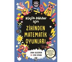 Küçük Dahiler İçin Zihinden Matematik Oyunları - Gareth Moore - Diyojen Yayıncılık